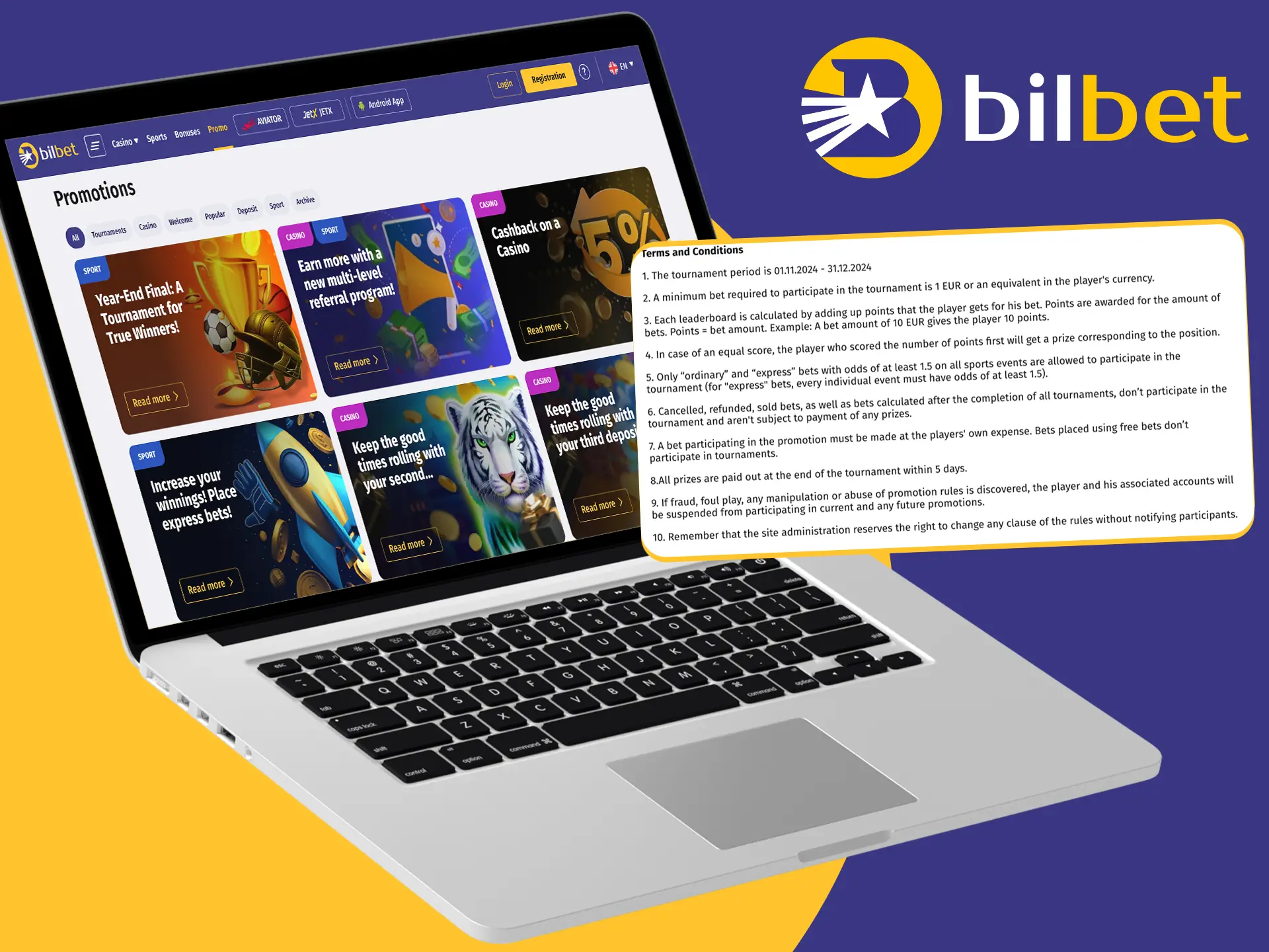 In order for the bonus to help you win at Bilbet study all its conditions.